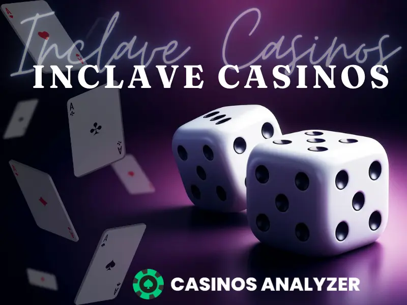 Inclave casino