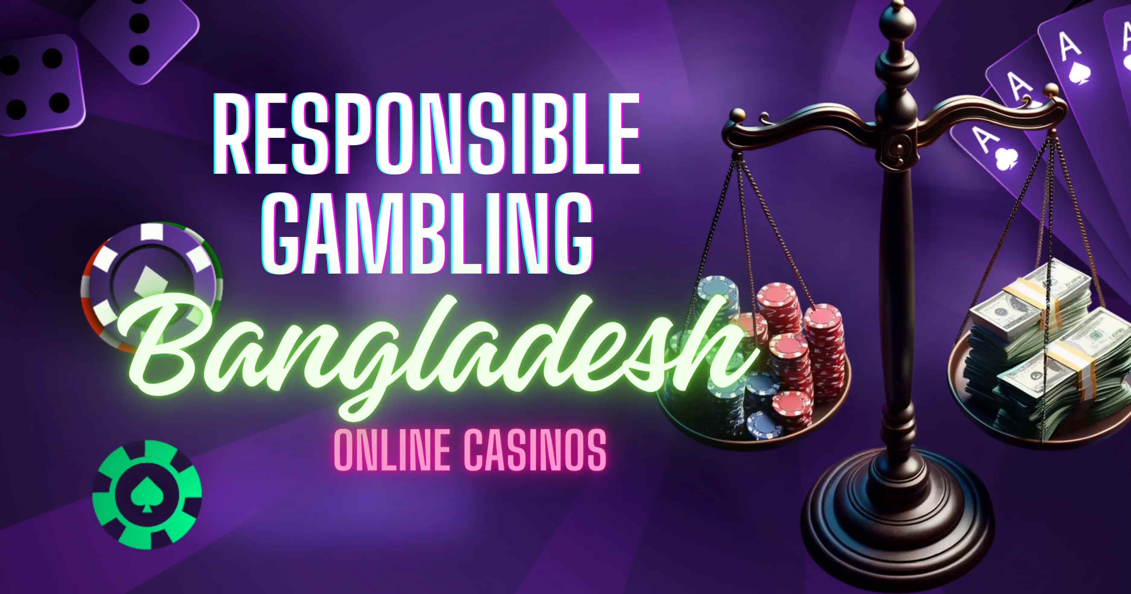 Responsible Gambling in Bangladesh