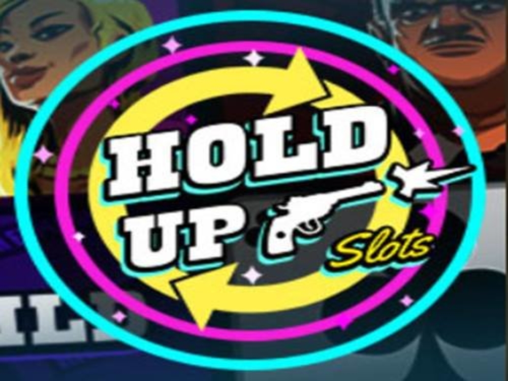 The Hold Up Slots Online Slot Demo Game by Slot Factory
