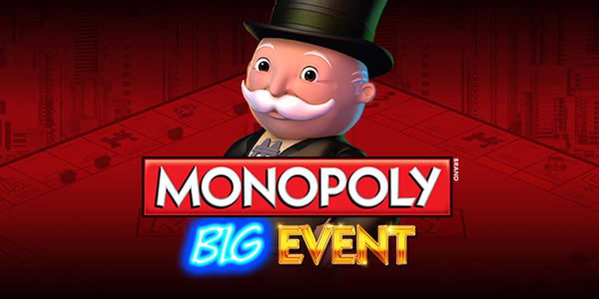 MONOPOLY Big Event Online Slot Demo Game by Barcrest Games