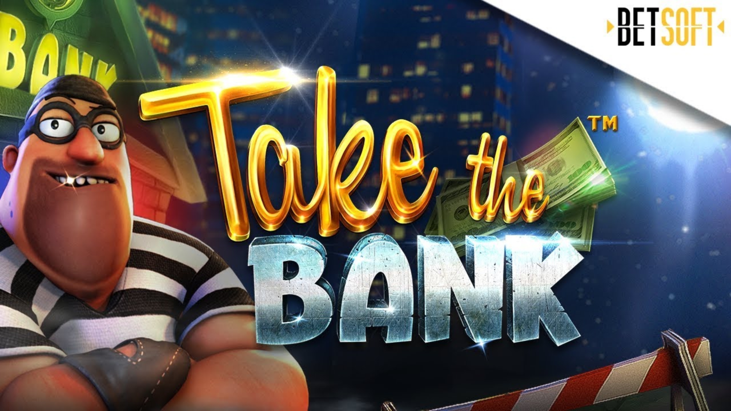 Take The Bank Online Slot Demo Game by Betsoft
