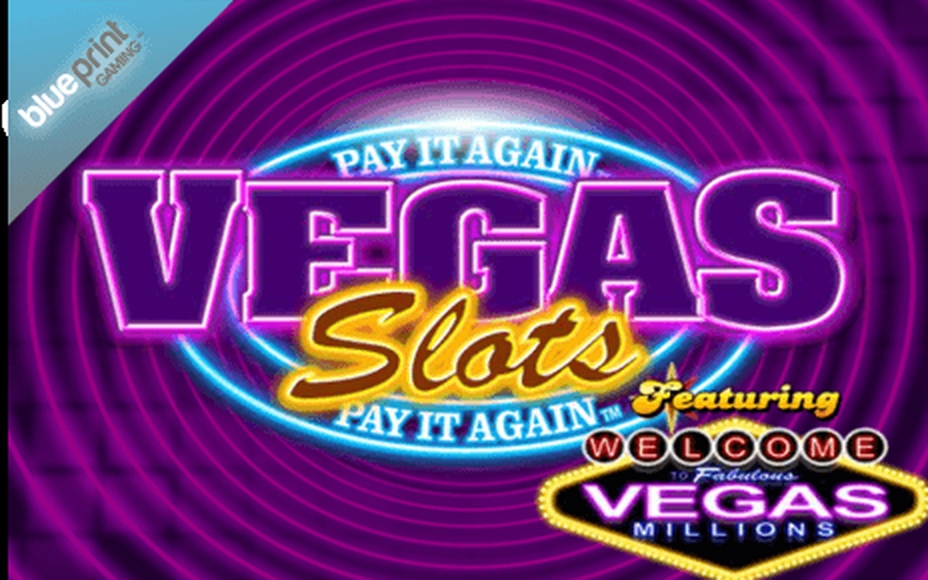 Vegas Slots: Pay It Again Online Slot Demo Game by Blueprint Gaming