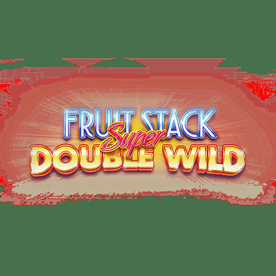 The Fruit Stack Super Double Wild Online Slot Demo Game by Cayetano Gaming