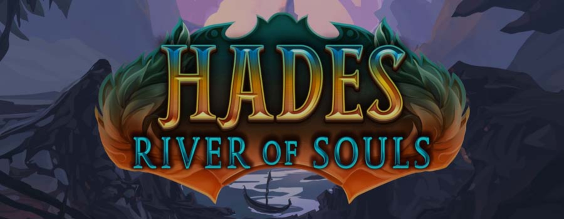 The Hades River of Souls Online Slot Demo Game by Fantasma Games