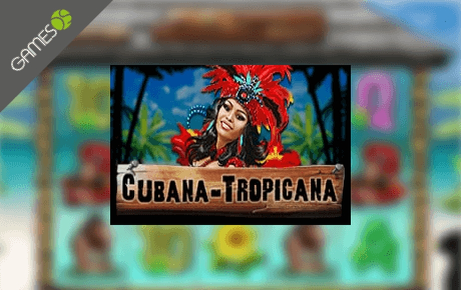The Cubana Tropicana Online Slot Demo Game by GamesOSCTXM