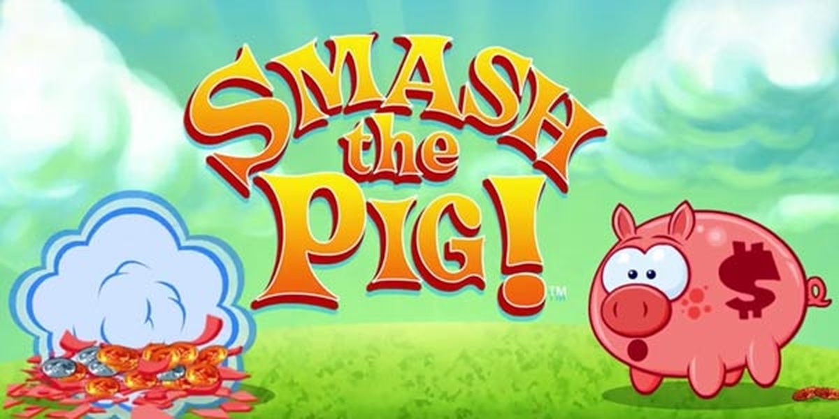 The Smash the Pig Online Slot Demo Game by IGT