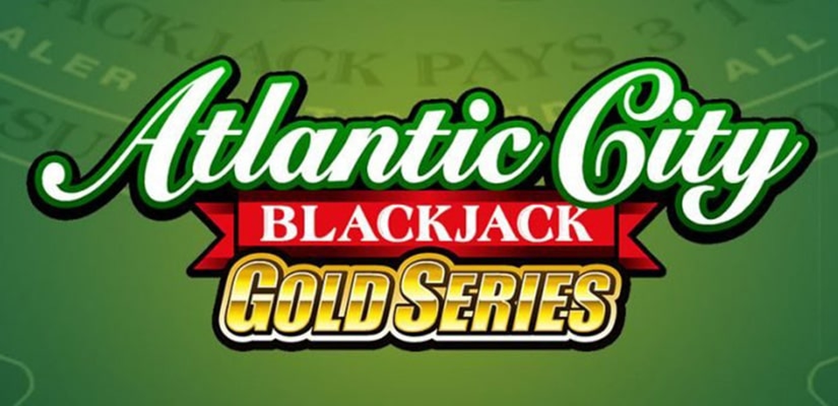 The Atlantic City Blackjack Gold Online Slot Demo Game by Microgaming