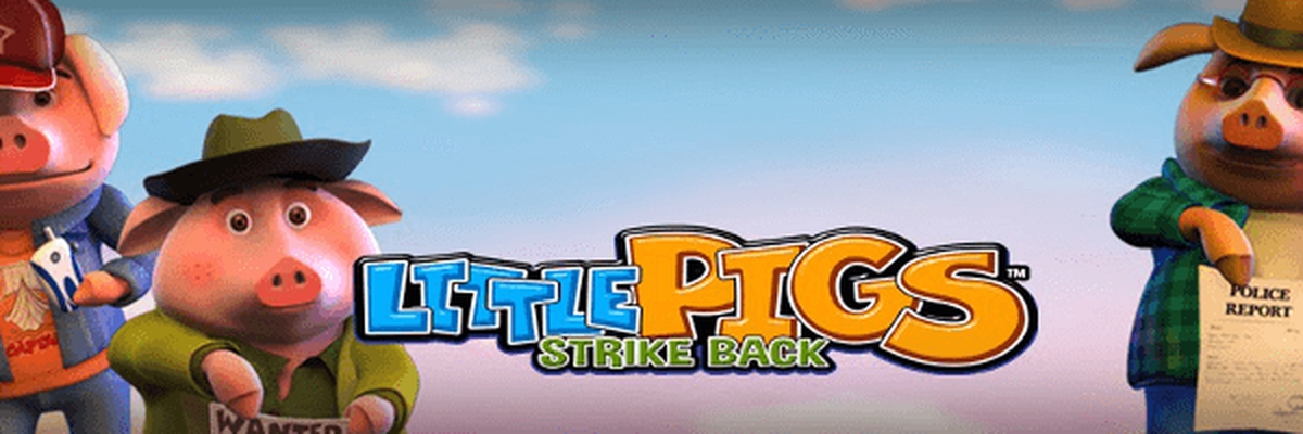 The Little Pigs Strike Back Online Slot Demo Game by Microgaming