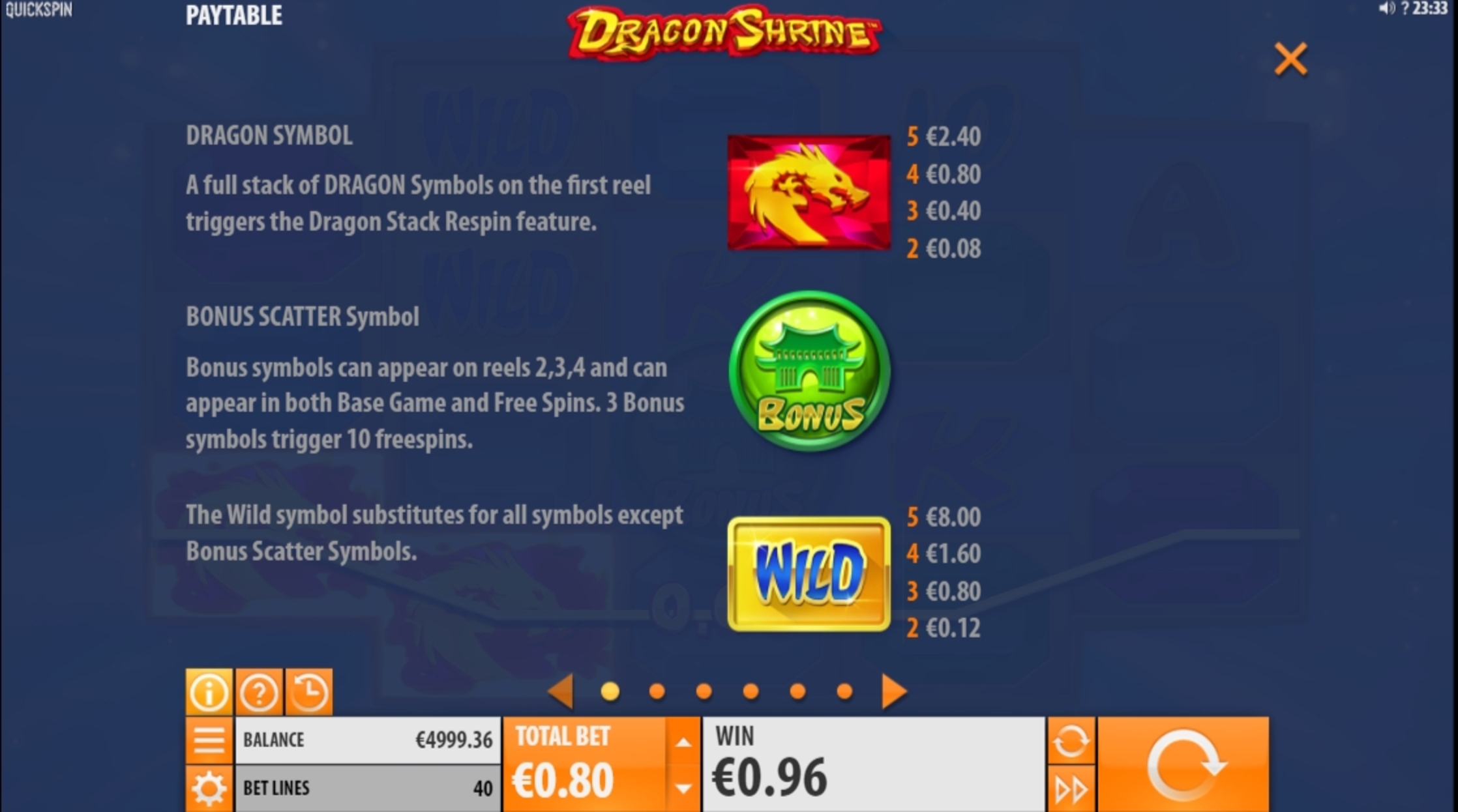 Info of Dragon Shrine Slot Game by Quickspin