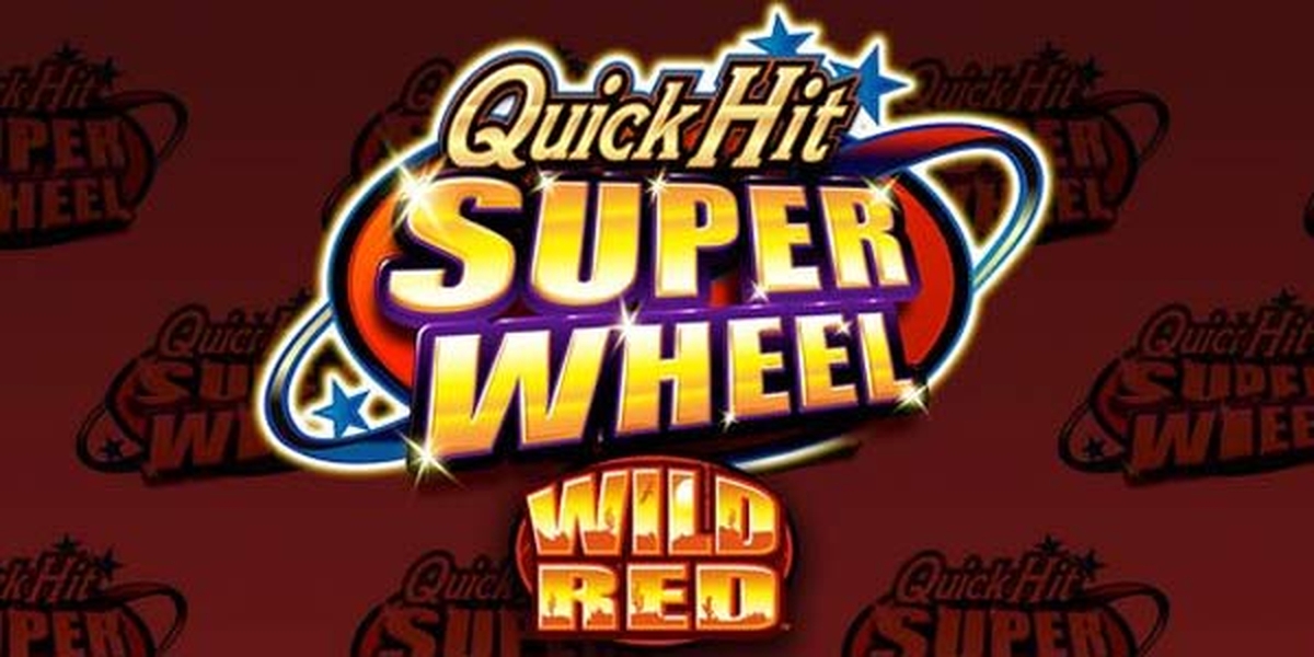 Reels in Quick Hit Super Wheel Wild Red Slot Game by SG