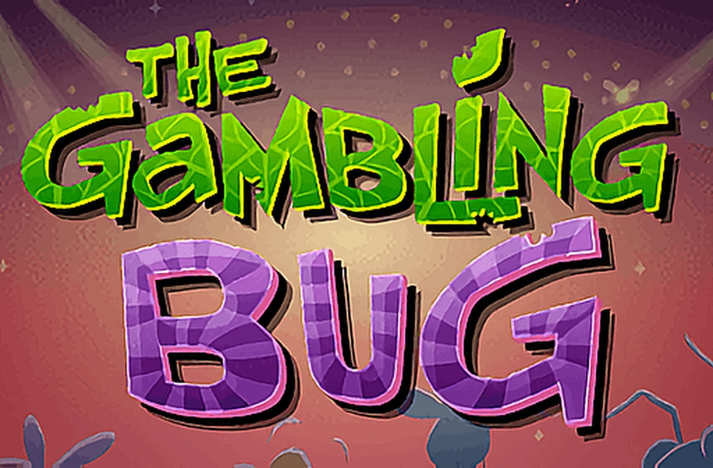 The Gambling Bug demo