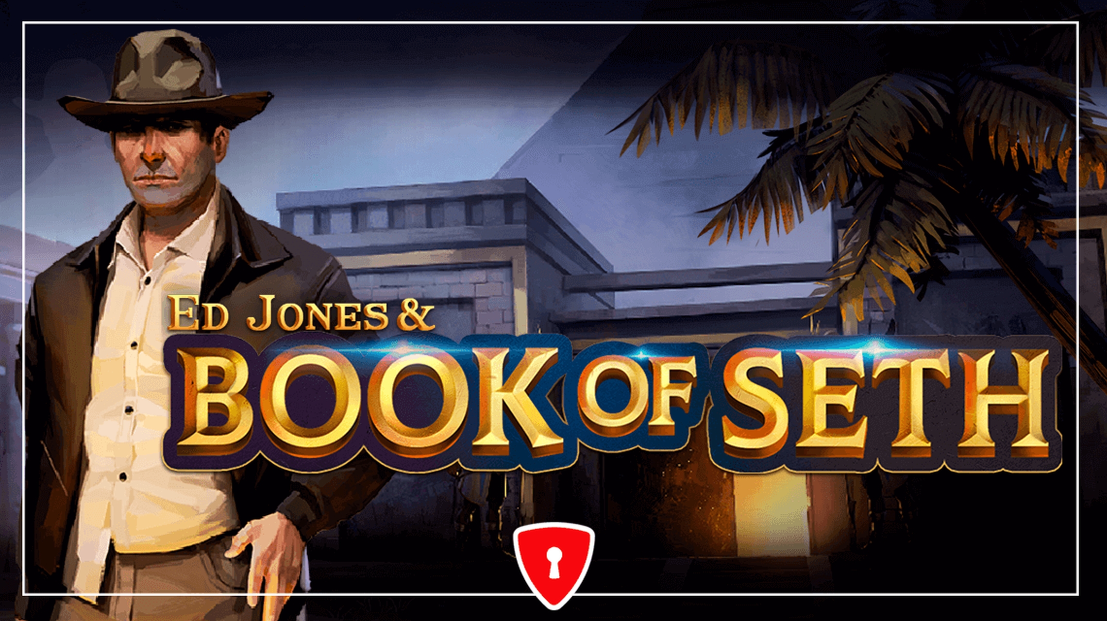 Ed Jones & Book of Seth Online Slot Demo Game by Spinmatic