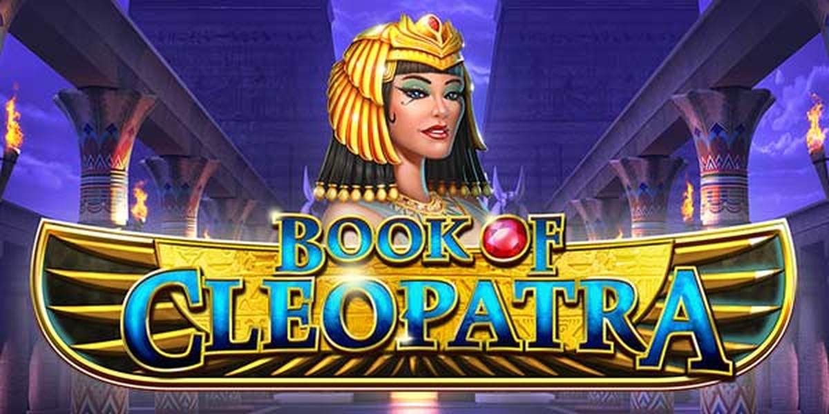 Book Of Cleopatra Slot Free Demo Play Book Of Cleopatra Demo By