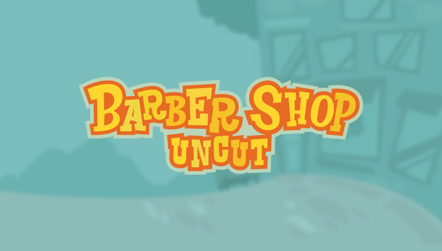 The Barber Shop Uncut Online Slot Demo Game by Thunderkick
