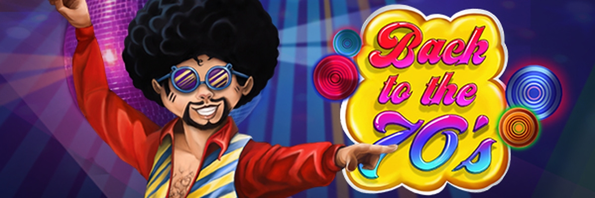 The Back to the 70s Online Slot Demo Game by Wazdan