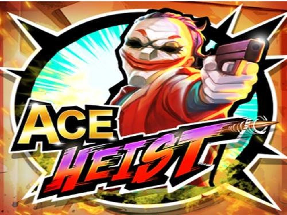 Ace Heist Online Slot Demo Game by xin-gaming